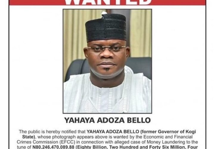 EFCC Declares Former Kogi Governor Yahaya Bello Wanted