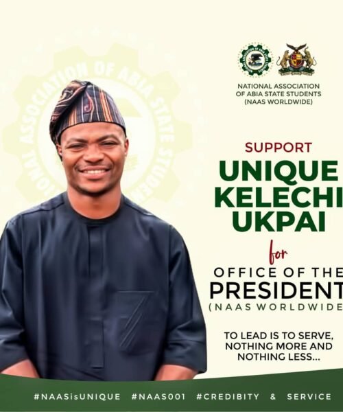 Why ABIA State Students Must Vote Unique Kelechi Ukpai As NAASS President, Abia State Chapter