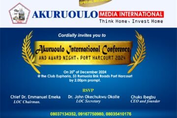 Port Harcourt To Quake This December As AkuruoUlo International Conference Holds In Grand Style