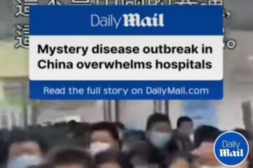 The Truth About China’s Mysterious Disease: Are We Being Told The Whole Story? – By Dr. Chukwuemeka Ifegwu Eke