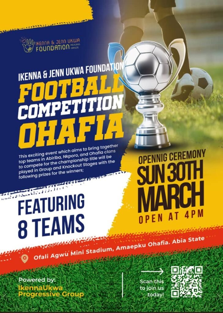 Match Fixtures Of The 2025 Ikenna & Jenny Ukwa Foundation Football Competition In Ohafia LGA 4 IMG 20250328 WA0011
