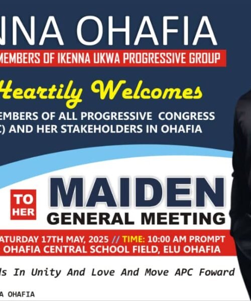 Ikenna Ohafia And The Entire Members Of Ikenna Ukwa Progressive Group Heartily Welcomes The Members Of All Progressive Congress, APC And Her Stakeholders In Ohafia To Her Maiden General Meeting