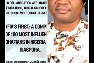 168 Ohafians Shortlisted For Final Screening And Enlistment Into The OHAFIA HALL OF FAME: A Compendium Of 100 Most Influential Ohafians In Nigeria And Diaspora