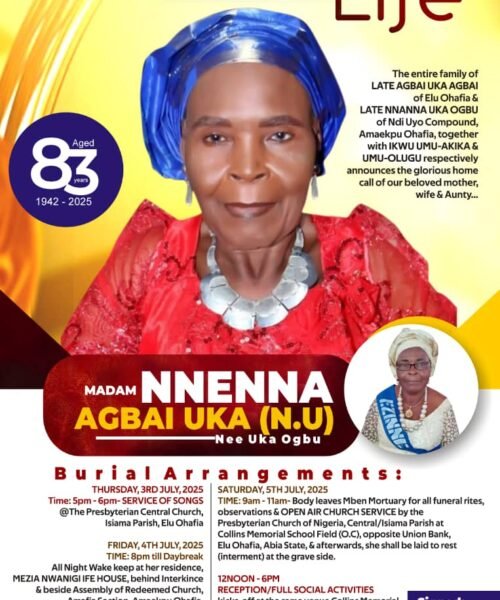 Ochiagha Benjamin Uka (MEZIA NWANIGI IFE) Buries Mum Madam Nnenna Agbai Uka This Weekend 4th and 5th July, 2025