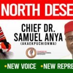 Abia North 2027: Chief Dr. Sam Anya(Akaekpuchionwa) Ideal Leader For Ndi ABIA North – By Comrade Ahamefula Kalu