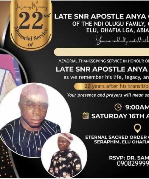 Chief Dr. Sam Anya (Akaekpuchionwa) Celebrates Late Father’s 22 Years Remembrance Ceremony This Saturday 16th August, 2025