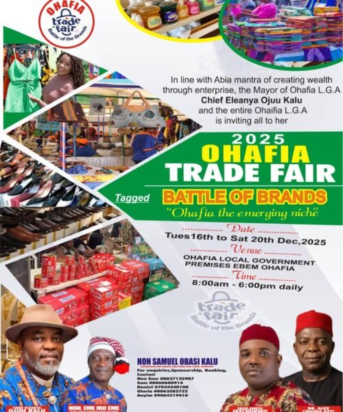 2025 OHAFIA TRADE FAIR – BATTLE OF BRANDS; “Ohafia, The Emerging Niche”