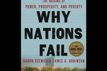 Why Reform First Looks Slow: Reading Abia Through The Lens Of Why Nations Fail – By Prof Chukwuemeka Ifegwu Eke