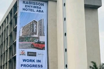 Enyimba-Radisson Hotel: Advancing Governor Otti’s Tourism And Hospitality Vision- By Ebere Uzoukwa, Ph.D (SSA To Governor Otti On Public Affairs)