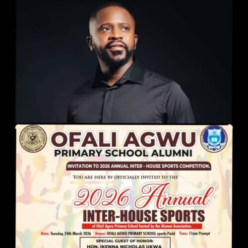 Ikenna Ukwa Will Be Special Guest Of Honour At The 2026 Ofali Agwu Primary School Annual Inter-House Sports Competition On Tuesday 24th March, 2026