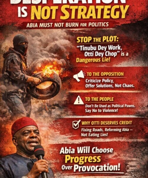 Desperation, Disorder, And The New Abia – By Prof Chukwuemeka Ifegwu Eke