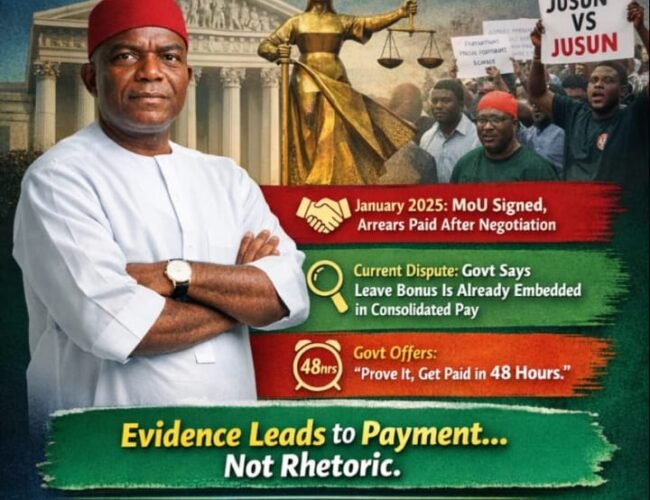 JUSUN Vs Abia Government: Strip Away The Politics- The Record Shows Otti Is Acting By Process, Not Bad Faith – By Prof Chukwuemeka Ifegwu Eke