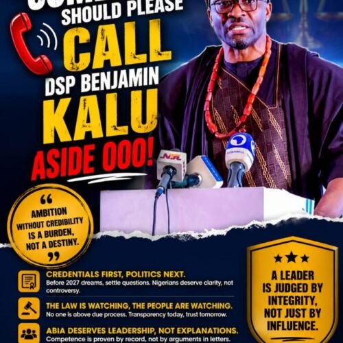 Somebody Should Please Call DSP Benjamin Kalu Aside Ooo! – By Prof Chukwuemeka Ifegwu Eke
