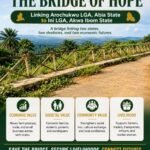 The Bridge Of Hope: Linking Two States, Two Destinies And Two Economic Futures – By Prof Chukwuemeka Ifegwu Eke