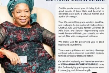 Ikenna Ukwa Celebrates Chief Mrs Eunice Uzor Kalu On Her Birthday Anniversary
