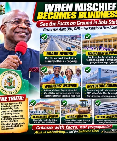 When Mischief Becomes Blindness: A Short Lecture On Governor Alex Otti’s Good Works – By Pastor Prof. Chukwuemeka Ifegwu Eke