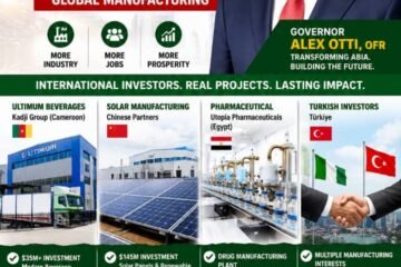 Otti’s Industrial Revolution: How Abia Is Becoming The New Destination For Global Manufacturing Capital- By Pastor Prof. Chukwuemeka Ifegwu Eke