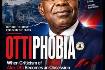 Ottiphobia: When Criticism Of Alex Otti Becomes An Obsession – By Pastor Prof Chukwuemeka Ifegwu Eke
