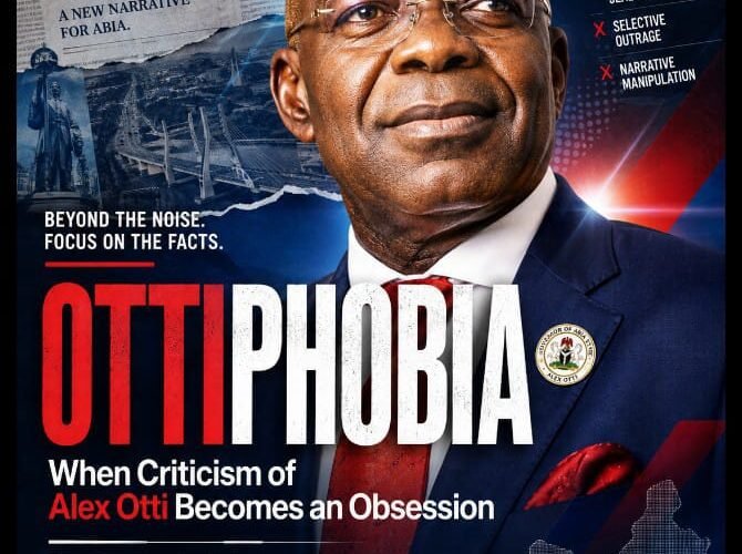 Ottiphobia: When Criticism Of Alex Otti Becomes An Obsession – By Pastor Prof Chukwuemeka Ifegwu Eke