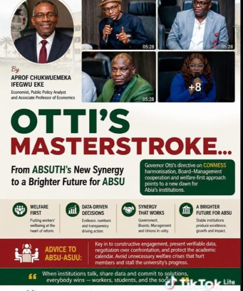 Otti’s Masterstroke: From ABSUTH’s New Synergy To A Brighter Future For ABSU – By Pastor Prof Chukwuemeka Ifegwu Eke