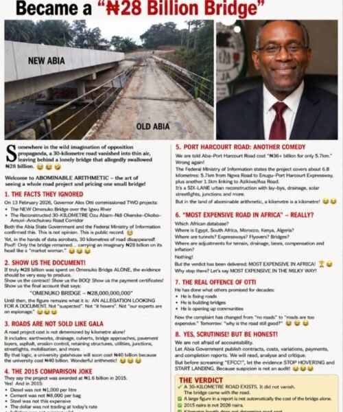 Abominable Arithmetic: How A 30-Kilometre Road Project Became A “N28 Billion Bridge” – By Pastor Prof Chukwuemeka Ifegwu Eke