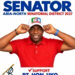 Abia North Senate 2027: Rt. Hon. Uko Ndukwe Nkole-Young, Experienced With Capacity For Purposeful Representation