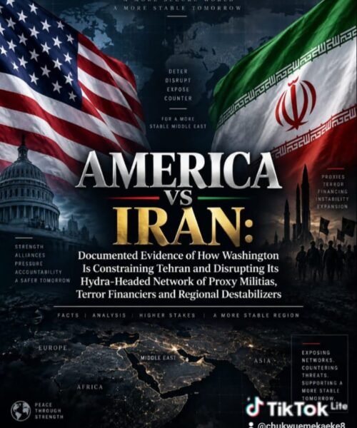 Curbing Iran’s Hydra-Headed Regional Network: Evidence Of The United State’s Strategy – By Pastor Prof Chukwuemeka Ifegwu Eke
