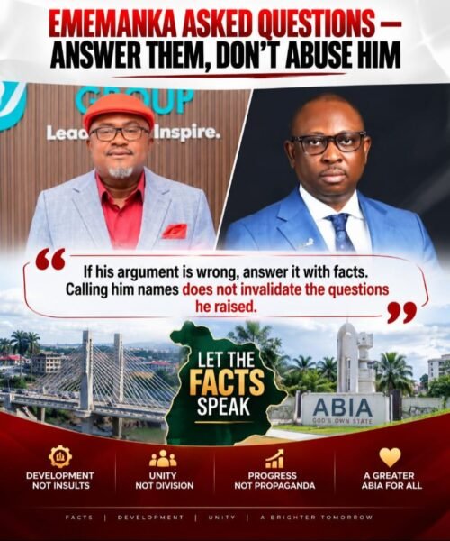 Let The Facts Speak: Ememanka Asked Questions- Answer Them, Don’t Abuse Him – By Pastor Prof Chukwuemeka Ifegwu Eke