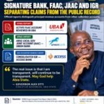 Signature Bank, FAAC, JAAC And IGR: Seperating Claims From The Public Record – By Pastor Prof Chukwuemeka Ifegwu Eke