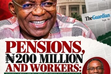 Pensions, N200 Million And Workers: Why Abia Is Back In The Headlines- By Pastor Prof Chukwuemeka Ifegwu Eke