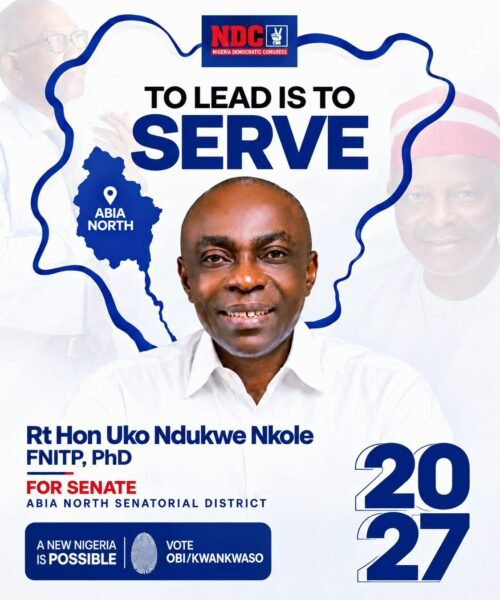Abia North Senate 2027: Rt. Hon. Uko Nkole Wired To Lead And Produce Measurable Results