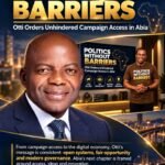 Politics Without Barriers: Otti Orders Unhindered Campaign Access In Abia- By Pastor Prof Chukwuemeka Ifegwu Eke