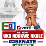 Rt. Hon. Uko Nkole: The Right Man For Ndi Abia North- The Choice Is Clear, The Time Is Now