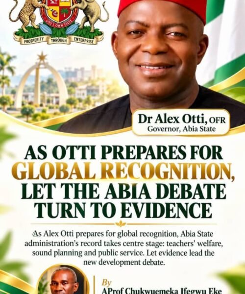 As Otti Prepares For Global Recognition, Let The Abia Debate Turn To Evidence- By Pastor Prof Chukwuemeka Ifegwu Eke