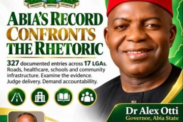 Abia’s Record Confronts The Rhetoric: 327 Documented Entries Across 17 LGAs – By Pastor Prof Chukwuemeka Ifegwu Eke