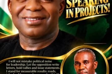 The Opposition Is Roaring In Letters While Otti Is Speaking In Projects – By Pastor Prof Chukwuemeka Ifegwu Eke